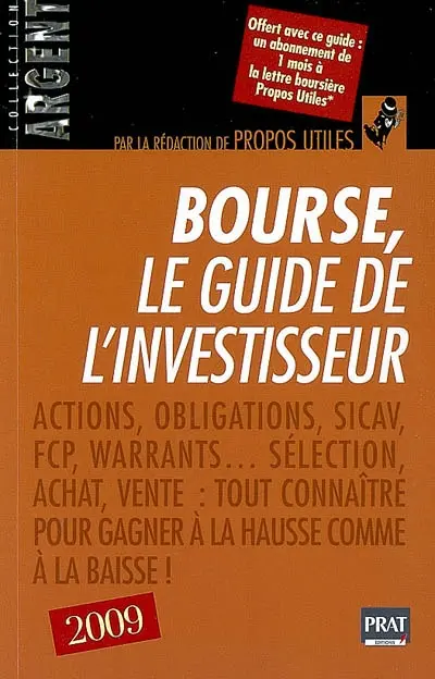 Bourse, le guide de l'investisseur