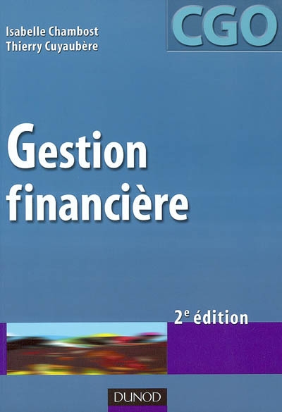 Gestion financière : processus 6 : gestion de la trésorerie et du financement