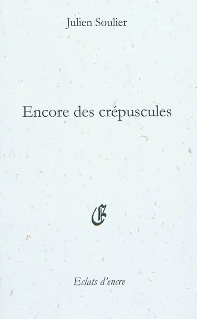 Encore des crépuscules