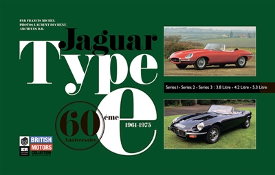 Jaguar type E : 1961-1975 : 60 ans