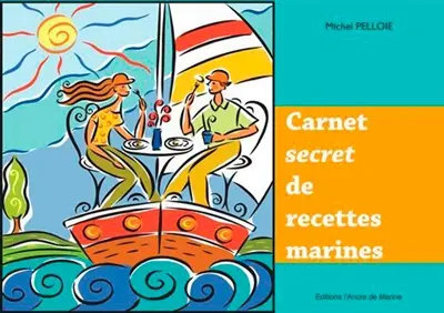 Carnet secret de recettes marines