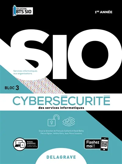 Cybersécurité des services informatiques, 1re année : bloc 3