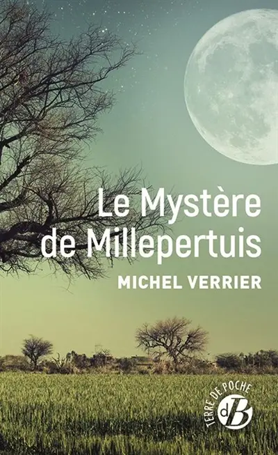 Le mystère de Millepertuis