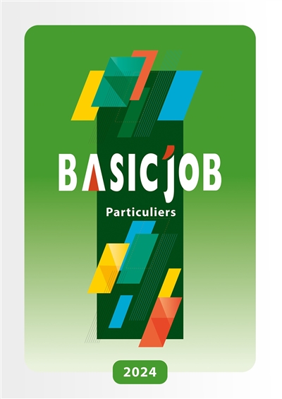Basic'Job : particuliers : 2024