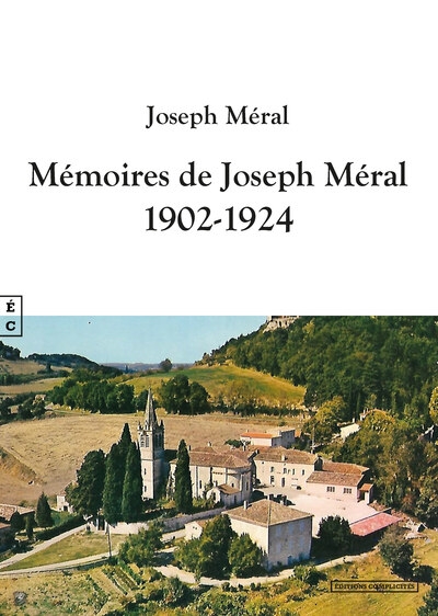 Mémoires de Joseph Méral :...