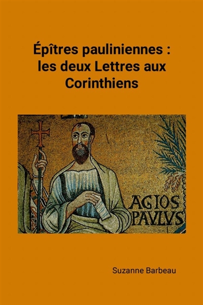 Epîtres pauliniennes : les...