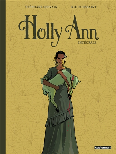 holly ann : intégrale