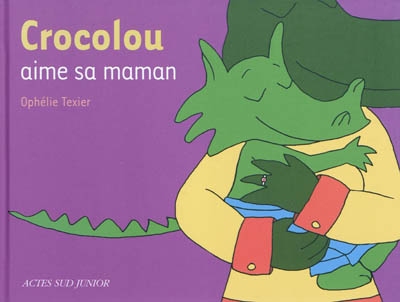 Crocolou aime sa maman
