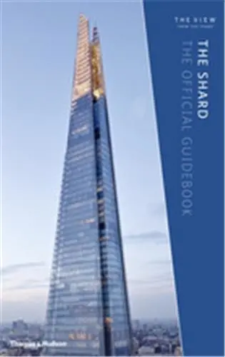 The Shard The Official Guidebook 2nd ed.