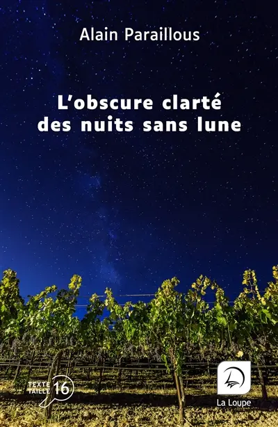 L'obscure clarté des nuits sans lune