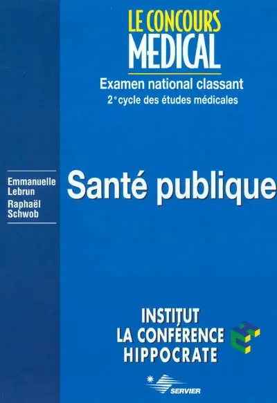 Santé publique : examen national classant : 2e cycle des études médicales