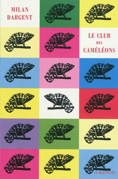 le club des caméléons