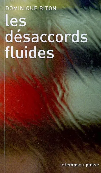 Les désaccords fluides