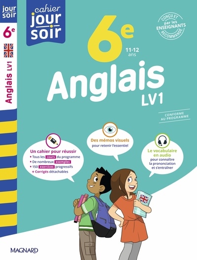 Anglais LV1 6e, 11-12 ans : conforme au programme