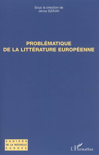 Problématique de la littérature européenne