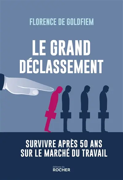 Le grand déclassement : survivre après 50 ans sur le marché du travail
