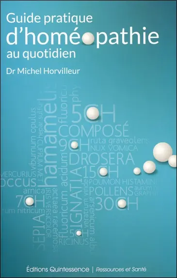 Guide pratique d'homéopathie au quotidien