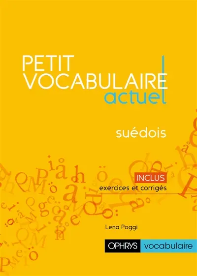 Petit vocabulaire actuel : suédois