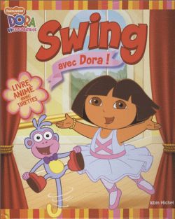 Swing avec Dora !