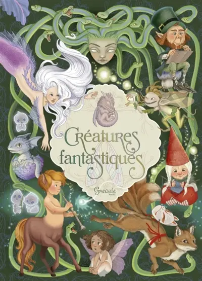 Créatures fantastiques