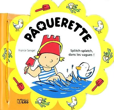 Pâquerette. Splitch-splatch, dans les vagues !