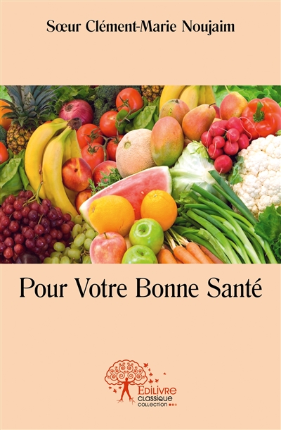 Pour votre bonne santé