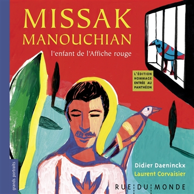Missak Manouchian : l'enfant de l'Affiche rouge