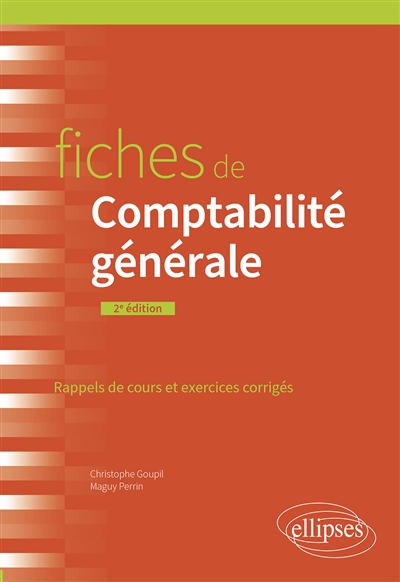 Fiches de comptabilité générale : rappels de cours et exercices corrigés