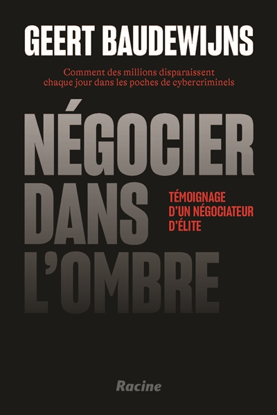 Négocier dans l'ombre
