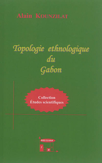 Topologie ethnologique du Gabon