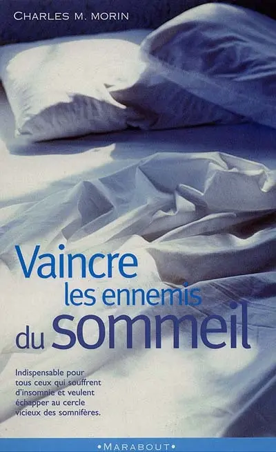 Vaincre les ennemis du sommeil
