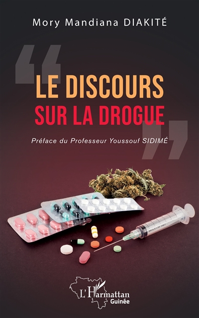 Le discours sur la drogue