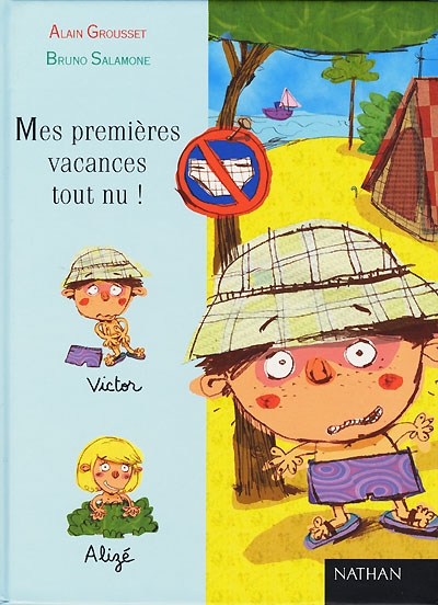 Mes Premières vacances tout nu !