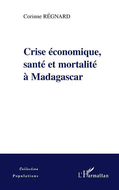 Crise économique, santé et mortalité à Madagascar