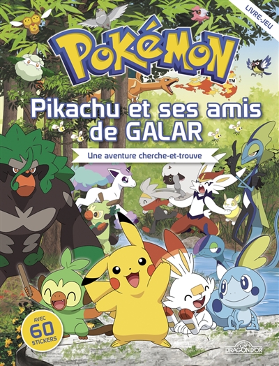 Pikachu et ses amis de Galar : une aventure cherche-et-trouve