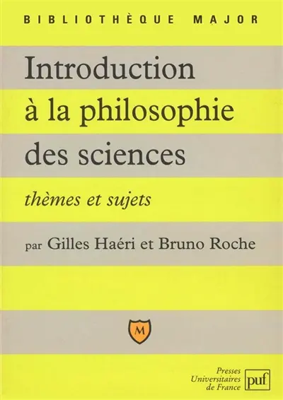 Introduction à la philosophie des sciences : thèmes et sujets