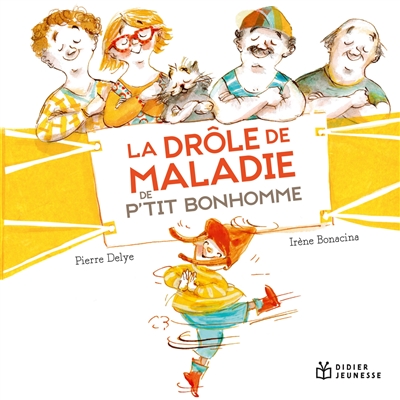 La drôle de maladie de P'tit Bonhomme