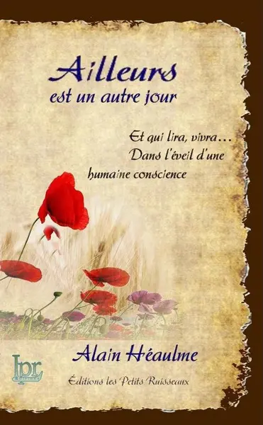 Ailleurs est un autre jour : chroniques poétiques