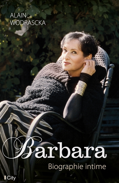 Barbara, biographie intime