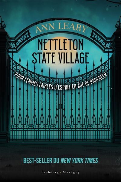 Nettleton State Village : pour femmes faibles d'esprit en âge de procréer