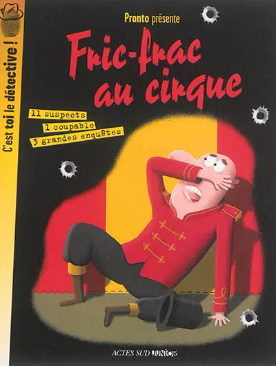 Fric-frac au cirque : 3 grandes enquêtes