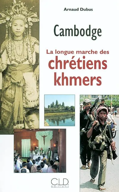 Cambodge : la longue marche des chrétiens khmers