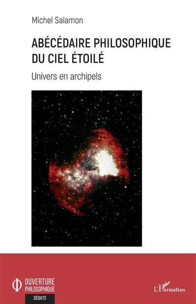 Abécédaire philosophique du ciel étoilé : Univers en archipels