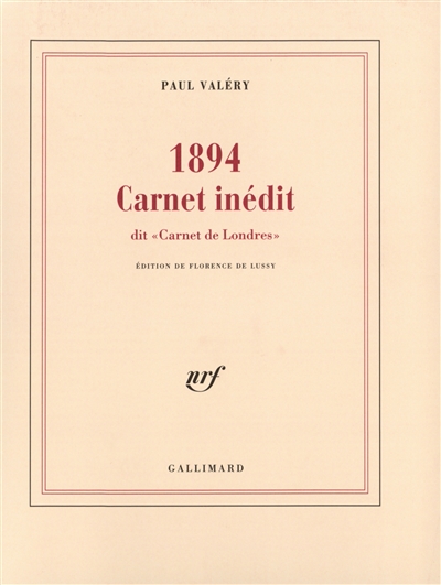 1894, carnet inédit : dit carnet de Londres