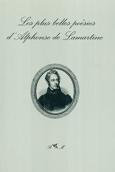 Les plus belles poésies d'Alphonse de Lamartine
