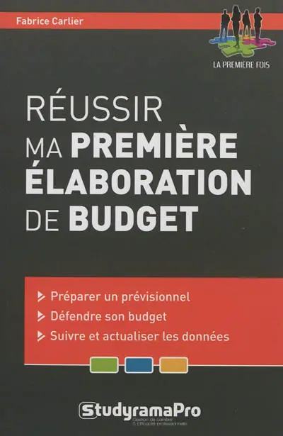 Réussir ma première élaboration de budget
