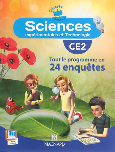 Sciences expérimentales et technologie, CE2 : tout le programme en 24 enquêtes