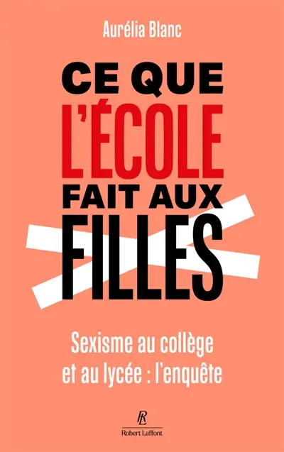 Ce que l'école fait aux filles