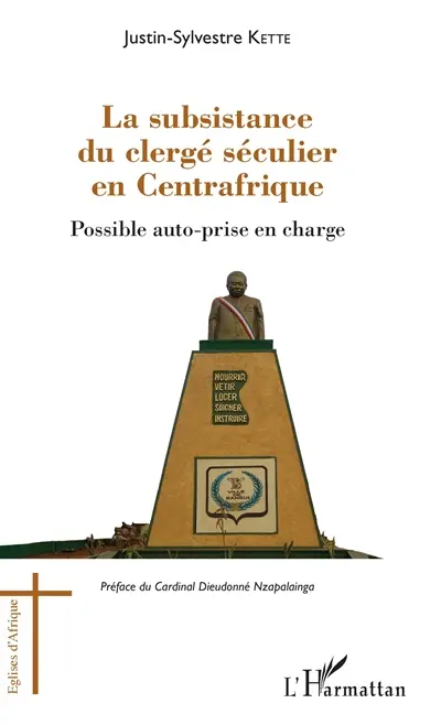 La subsistance du clergé séculier en Centrafrique : possible auto-prise en charge