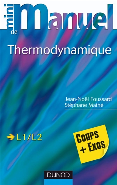Mini-manuel de thermodynamique : cours + exercices
